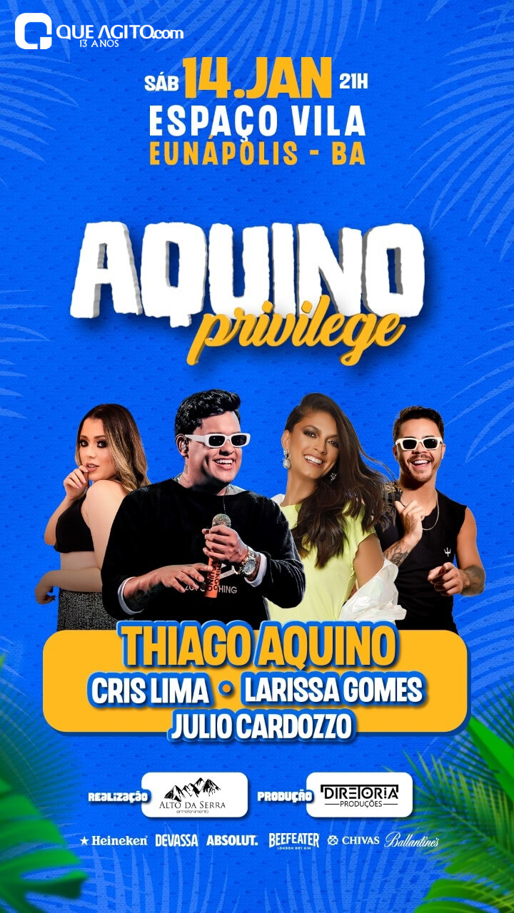 Neste Sábado tem Show de Thiago Aquino, Cris Lima, Larissa Gomes e Júlio Cardozzo em Eunápolis 91