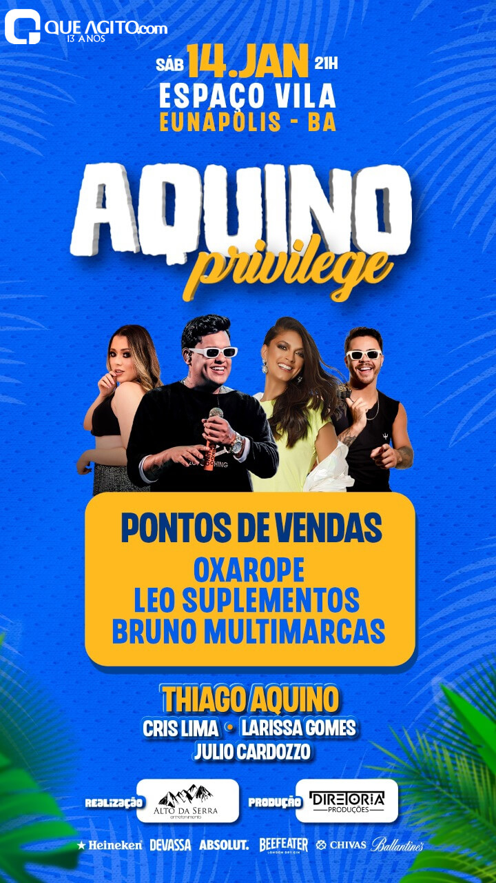 Neste Sábado tem Show de Thiago Aquino, Cris Lima, Larissa Gomes e Júlio Cardozzo em Eunápolis 21