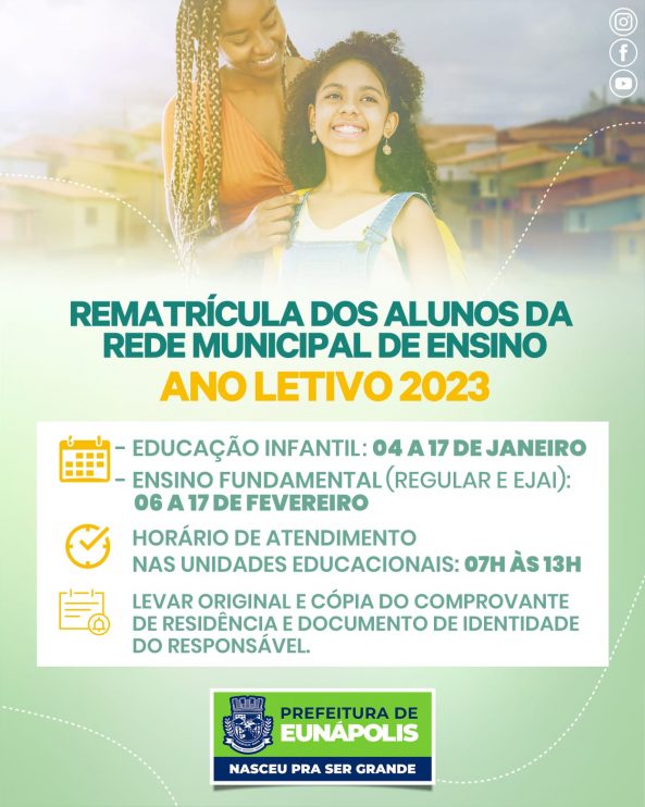 Prefeitura de Eunápolis abre período de rematrículas para ano letivo 2023 6