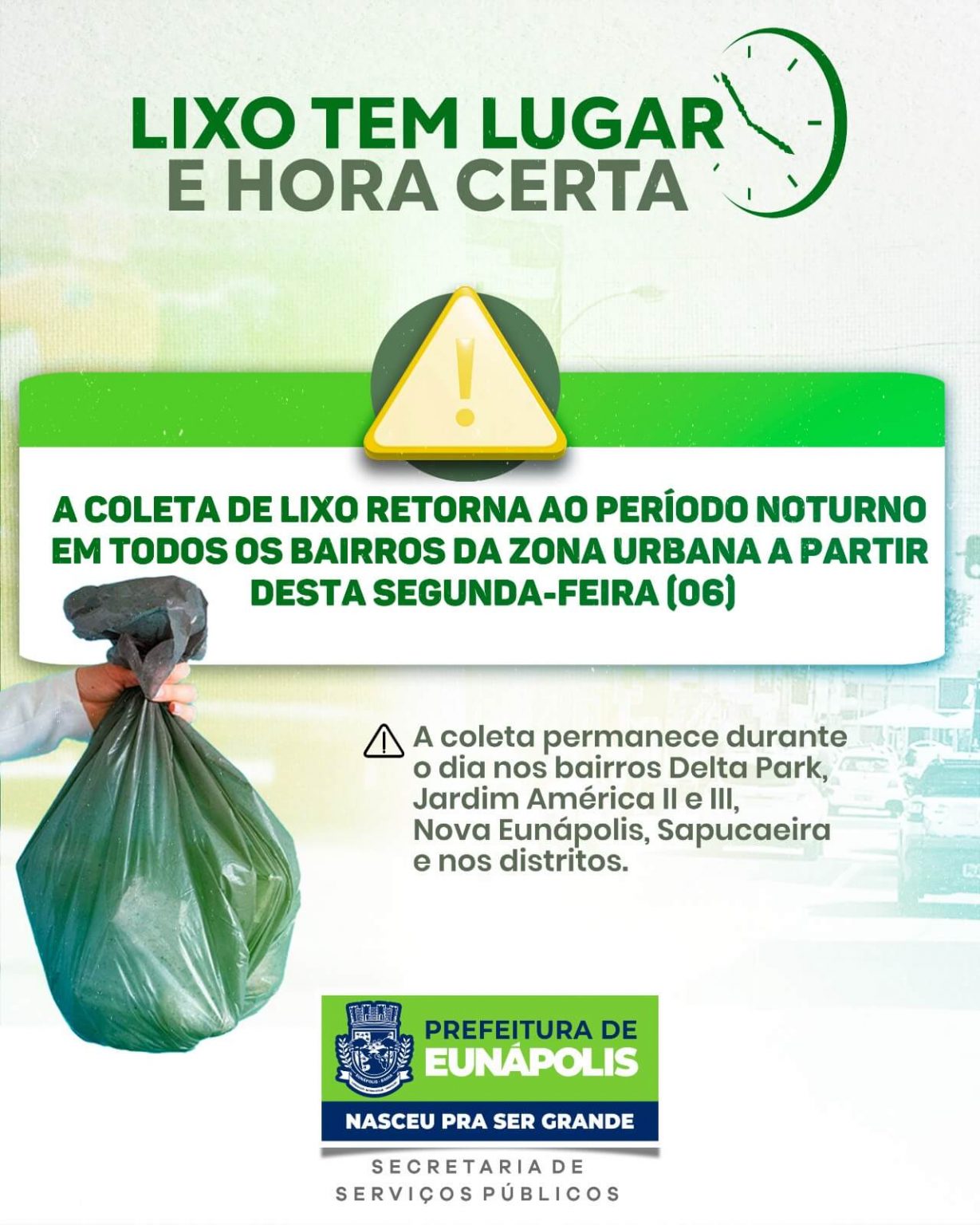 Eunápolis: coleta de lixo noturna é retomada nesta segunda-feira 9