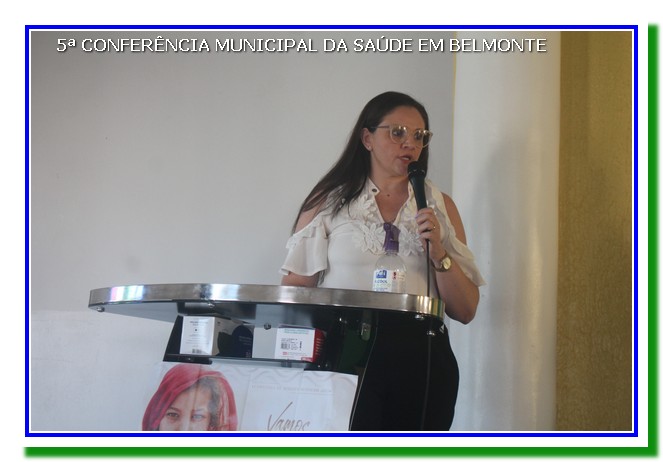 Belmonte: Município Realizou Conferência Municipal de Saúde 37
