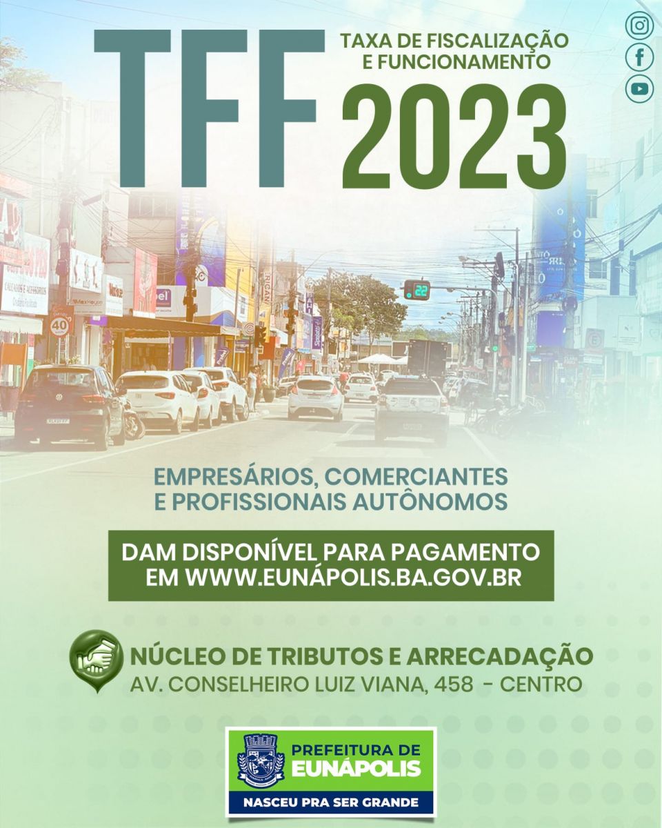 Prefeitura de Eunápolis informa que prazo para pagamento da TFF termina dia 31 de março 18