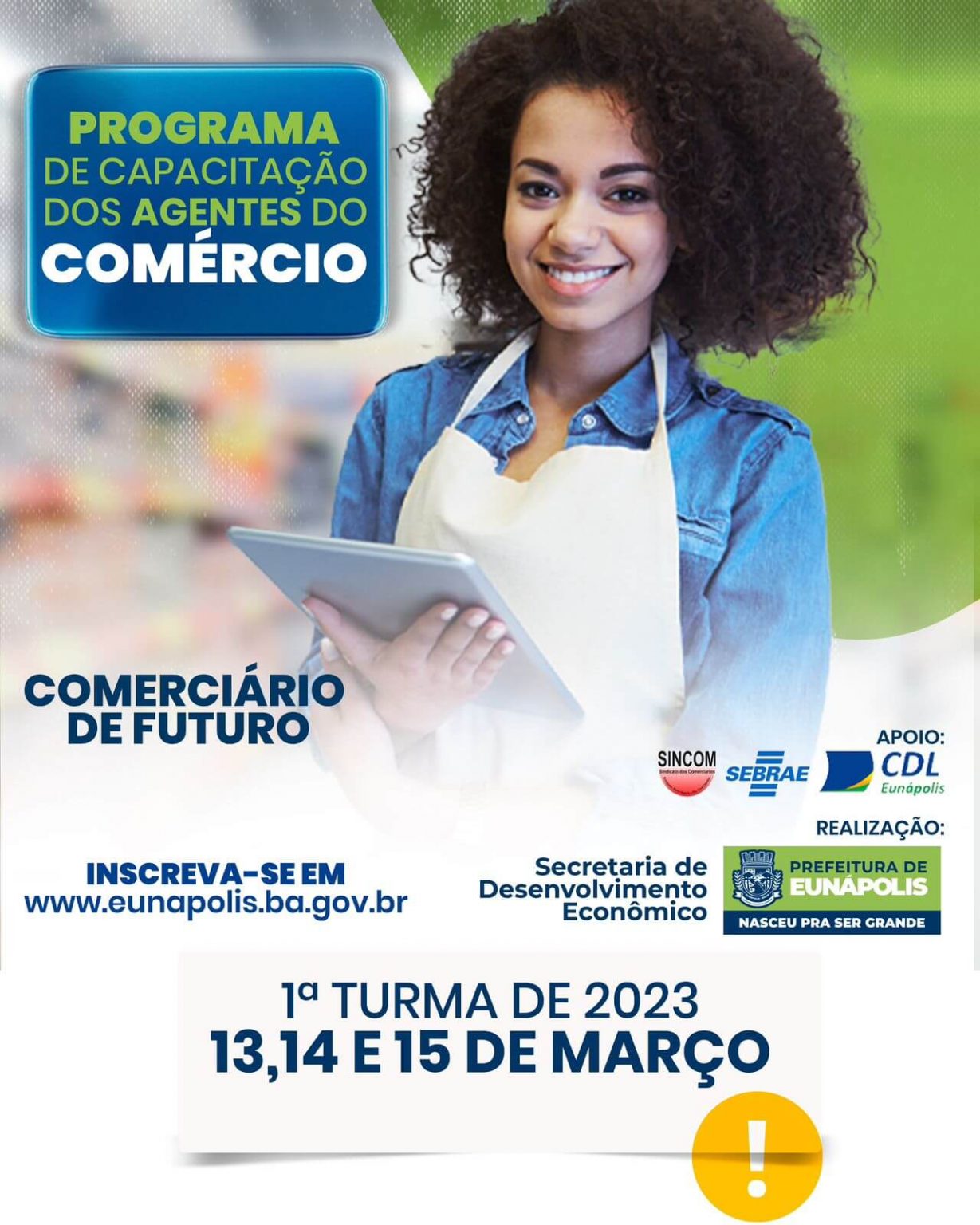 Prefeitura de Eunápolis abre inscrições para palestras voltadas aos profissionais do comércio Prefeitura de Eunápolis abre inscrições para palestras voltadas aos profissionais do comércio 4