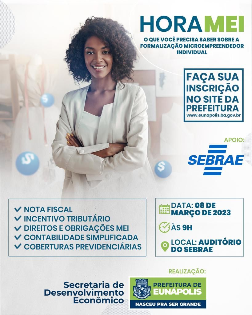 Prefeitura de Eunápolis abre inscrições para “Hora MEI”, voltado para microempreendedores 11