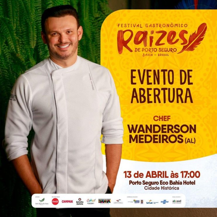 FESTIVAL GASTRONÔMICO RAÍZES TRAZ CHEFS RENOMADOS A PORTO SEGURO 5