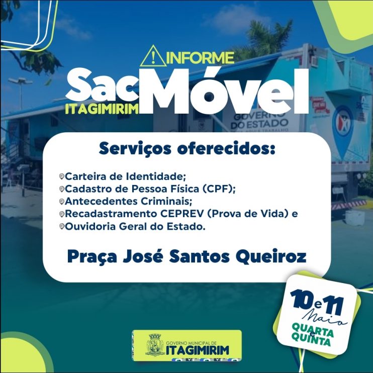SAC Móvel realiza atendimentos no município de Itagimirim no próximo mês de maio 9