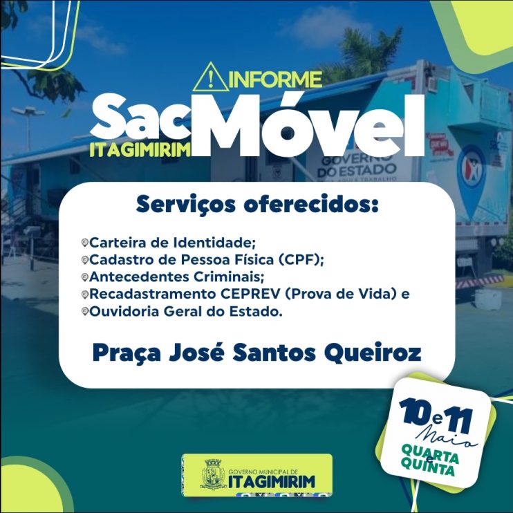 SAC Móvel realiza atendimentos no município de Itagimirim no próximo mês de maio 7