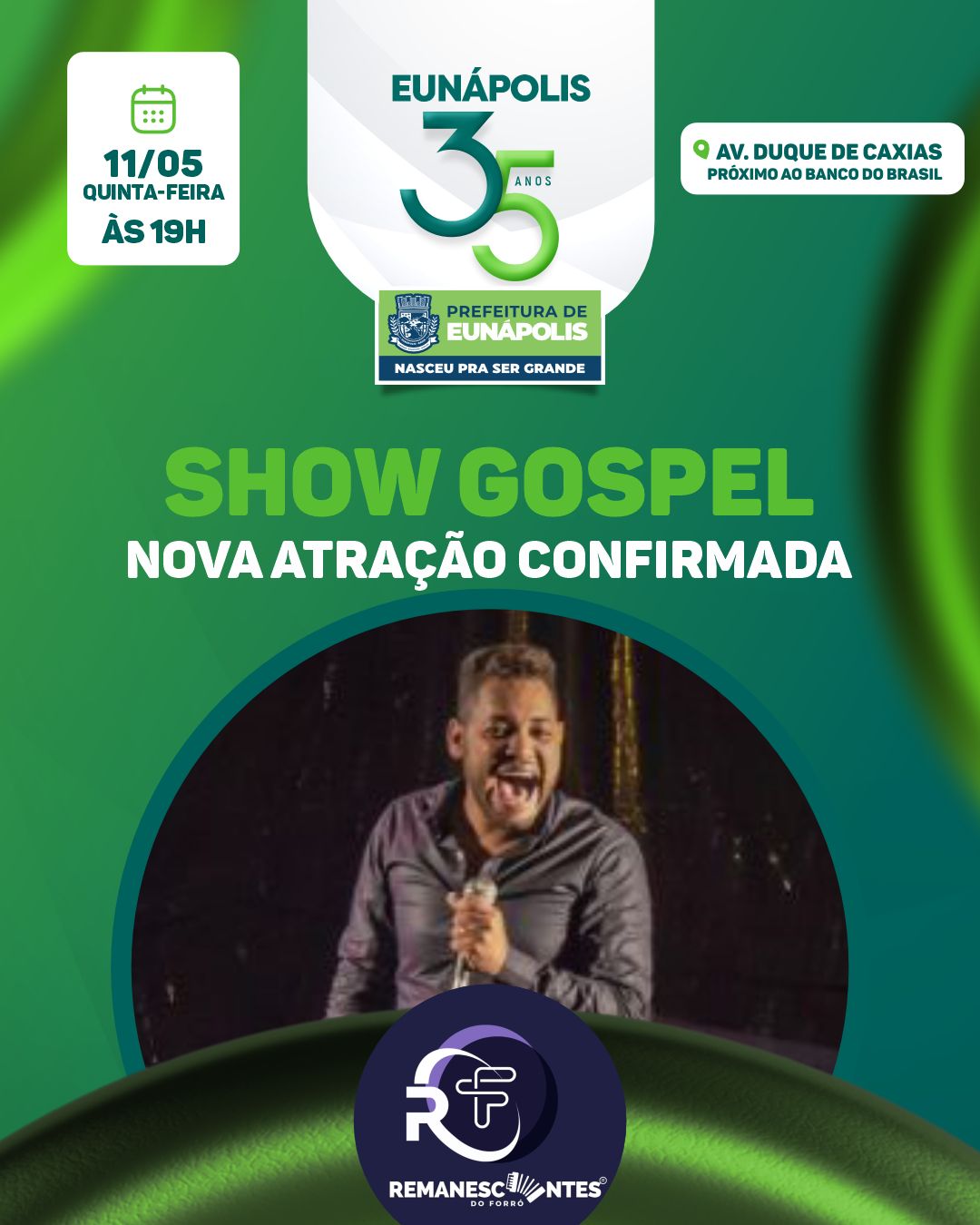 Prefeitura de Eunápolis anuncia mais duas atrações para aniversário de 35 anos de emancipação política do município 38