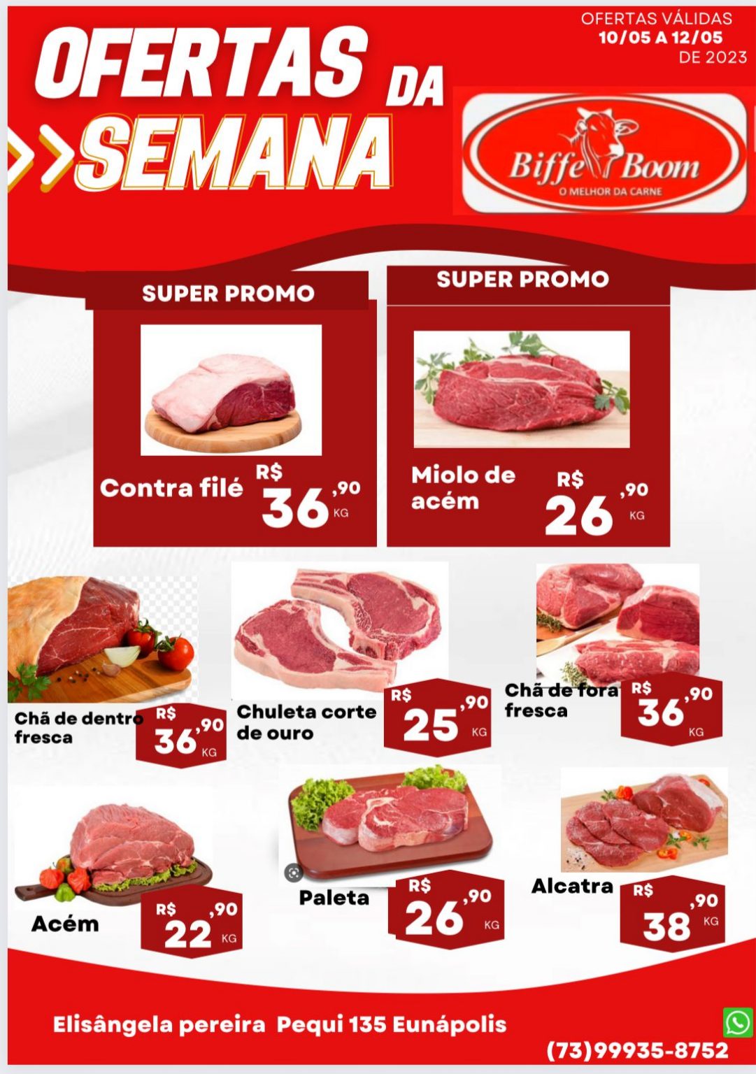 Eunápolis : Confira as ofertas da Semana – Açougue Biffe Boom – Ofertas Válidas 10/05 a 12/05/23 Eunápolis : Confira as ofertas da Semana - Açougue Biffe Boom – Ofertas Válidas 10/05 a 12/05/23 7