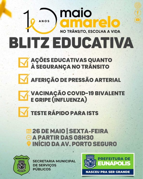 Maio Amarelo: Prefeitura de Eunápolis realiza blitz com ações educativas e de saúde nesta sexta-feira 4