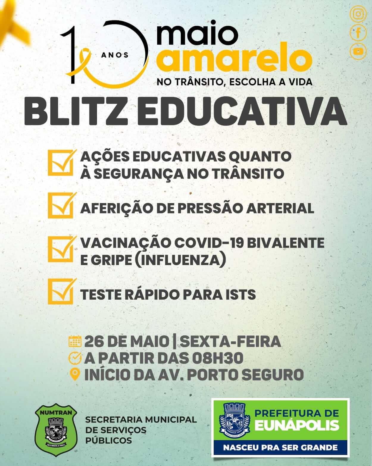 Maio Amarelo: Prefeitura de Eunápolis realiza blitz com ações educativas e de saúde nesta sexta-feira 25
