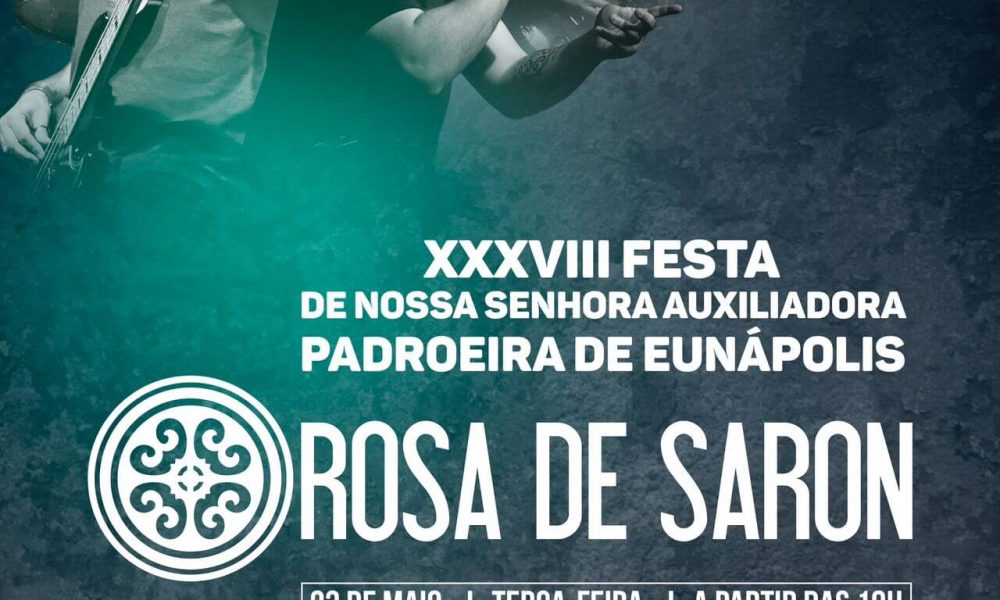 Prefeitura de Eunápolis confirma banda Rosa de Saron na Festa da Padroeira