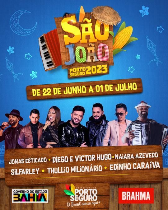 MAIS DE 50 ATRAÇÕES NO SÃO JOÃO DE PORTO SEGURO 9
