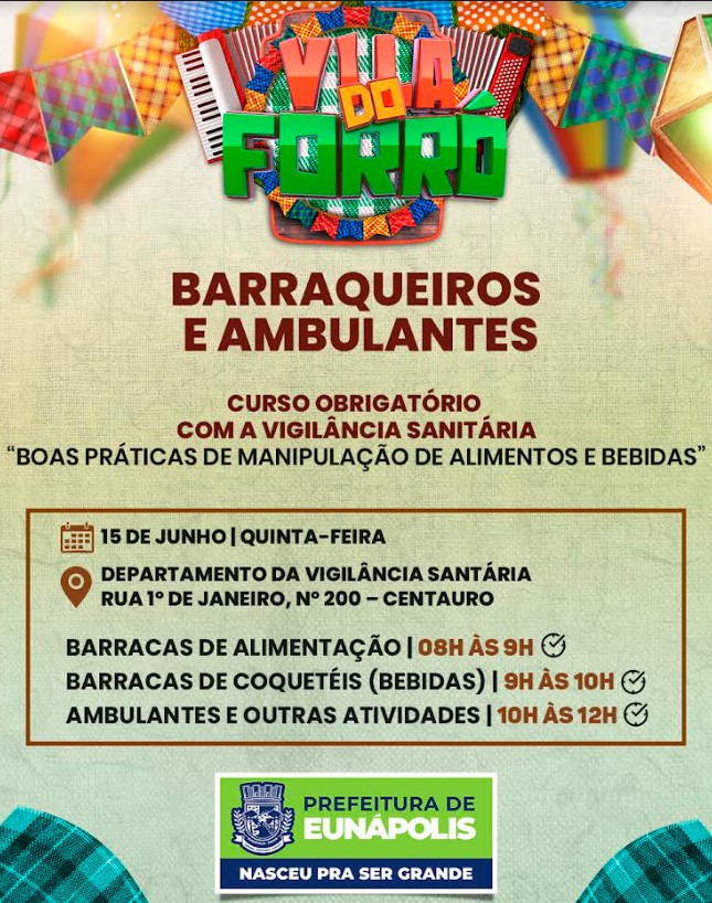 Vigilância Sanitária de Eunápolis promove capacitação obrigatória para ambulantes e barraqueiros que irão trabalhar na Vila do Forró 23