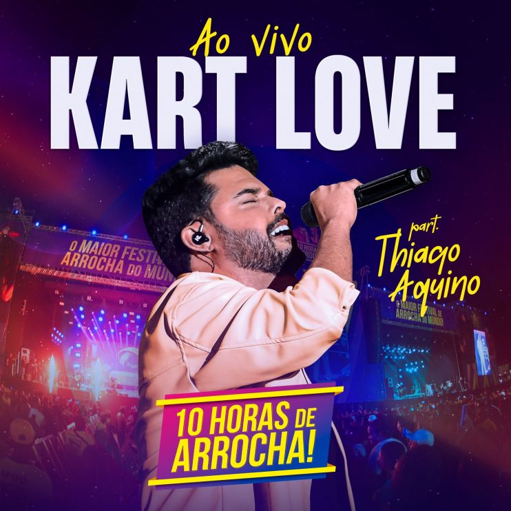 Kart Love lança CD gravado durante festival 10 Horas de Arrocha 7