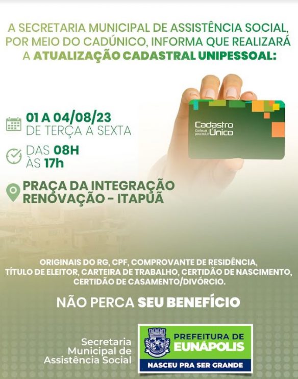 Prefeitura de Eunápolis realiza atualização cadastral unipessoal para beneficiários do CadÚnico no Itapuã nesta semana 4