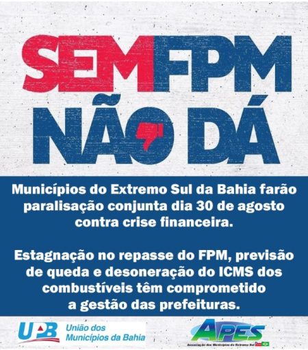 Prefeituras do Extremo Sul da Bahia farão paralisação conjunta contra crise financeira; Veja Carta Aberta da APES 7