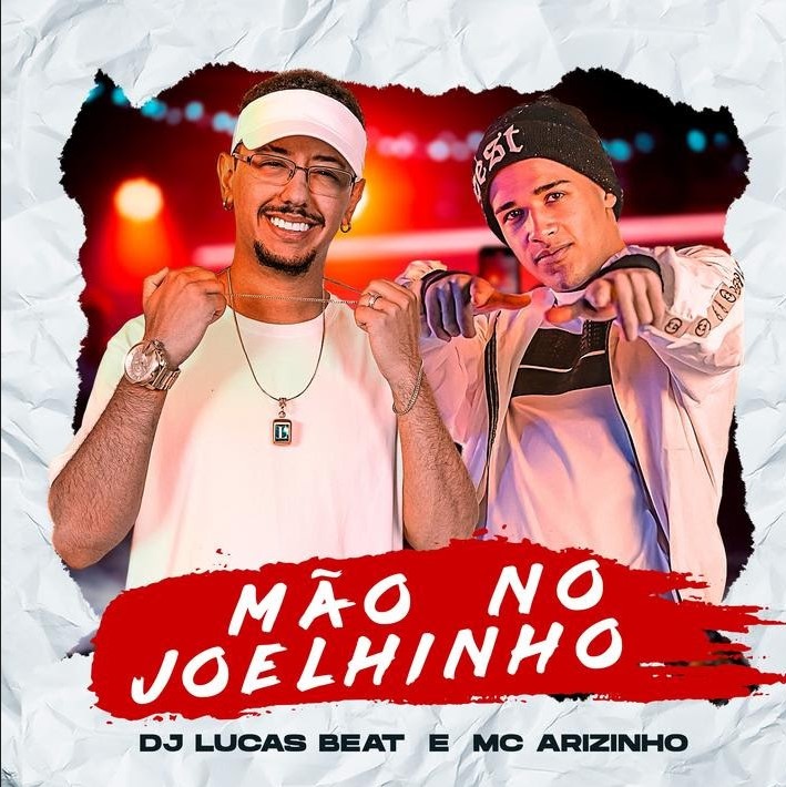 MC Arizinho lança remix de “Mão no Joelhinho” assinado por DJ Lucas Beat MC Arizinho lança remix de “Mão no Joelhinho” assinado por DJ Lucas Beat 4