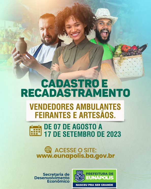Prefeitura de Eunápolis convoca artesãos, vendedores ambulantes e feirantes para cadastro e recadastramento 7