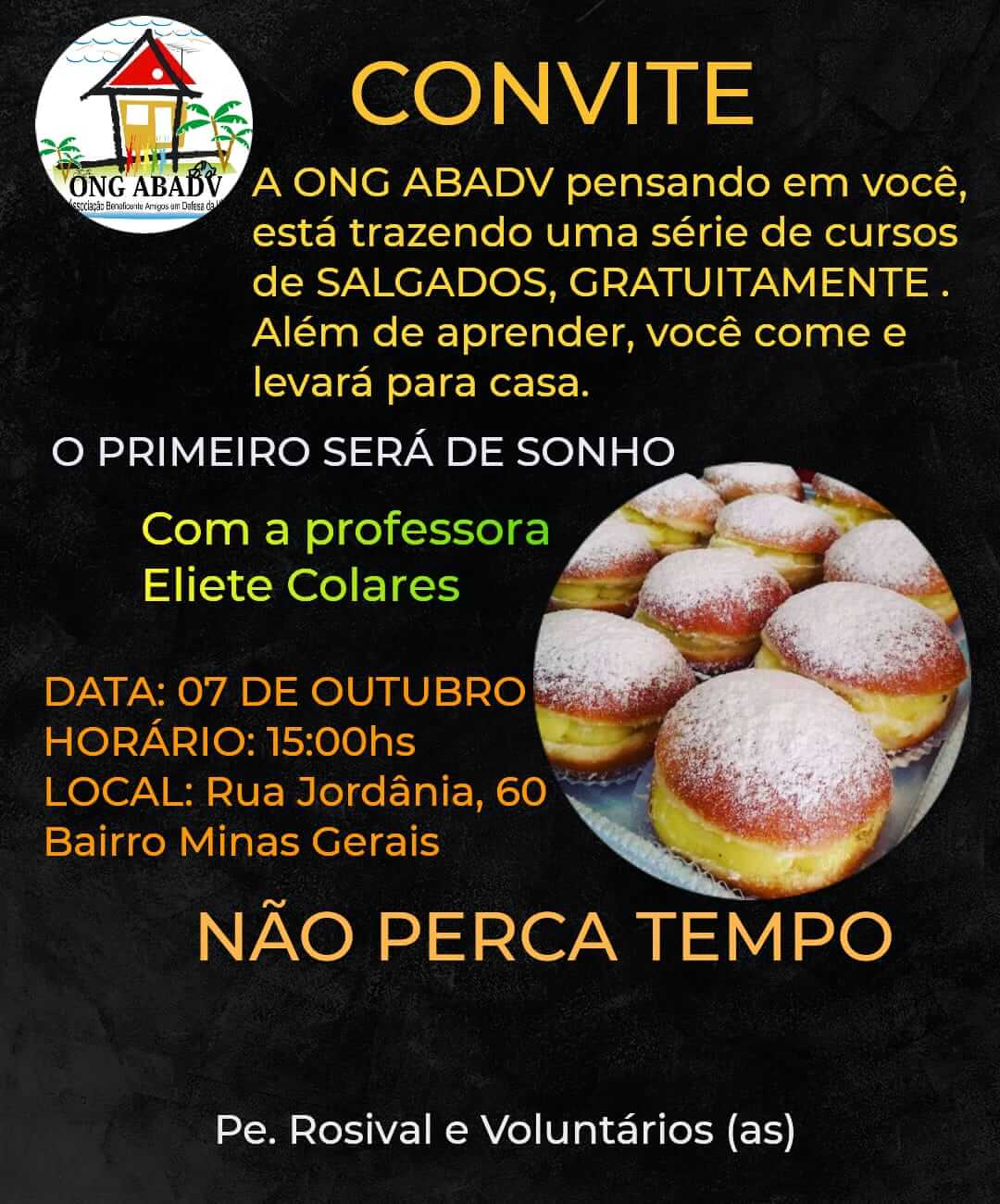 A ONG ABADV Pensando em você está trazendo uma série de cursos de salgados gratuitamente 5