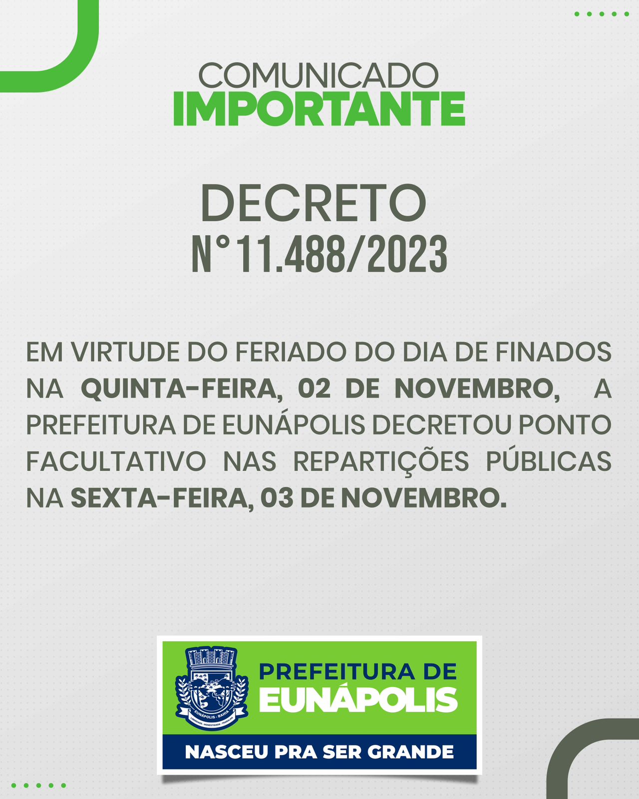 Decreto estabelece ponto facultativo nas repartições públicas no dia 03 de novembro em razão do Dia de Finados 5
