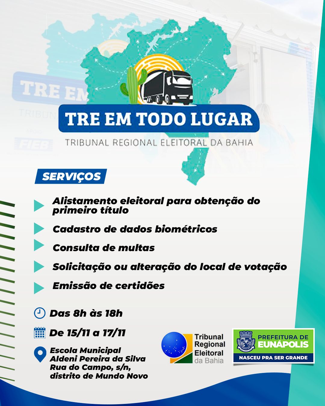 Eunápolis recebe projeto “TRE em Todo Lugar” para atendimento aos eleitores de 15 a 17 de novembro 6