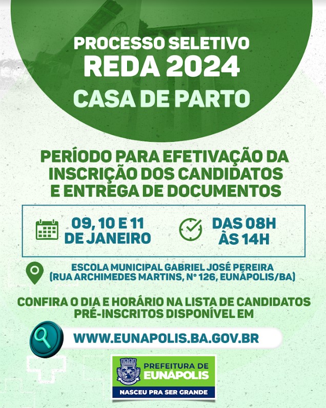 Prefeitura de Eunápolis informa que efetivação de inscrição do seletivo da Casa de Parto inicia nesta terça-feira 5