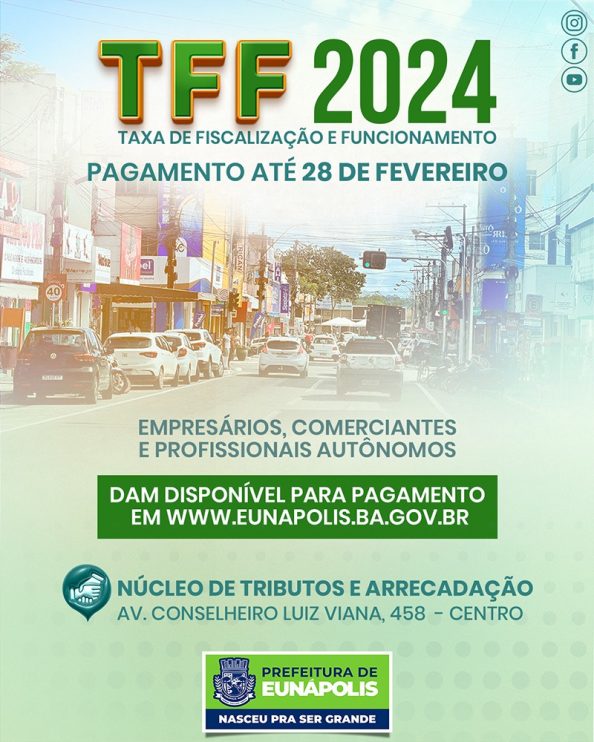 Prazo para pagamento da Taxa de Fiscalização e Funcionamento segue até 28 de fevereiro em Eunápolis Prazo para pagamento da Taxa de Fiscalização e Funcionamento segue até 28 de fevereiro em Eunápolis 4