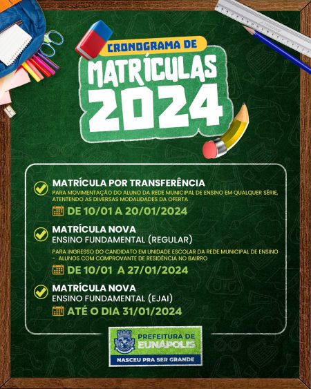 Prefeitura de Eunápolis divulga prazo final para efetuar matrículas na rede municipal de ensino 13