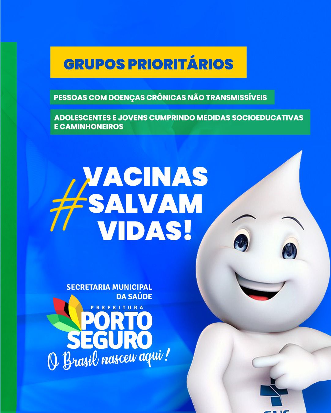 Campanha de Vacinação contra a Influenza começou nesta segunda-feira em Porto Seguro 6