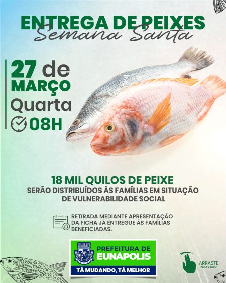 Semana Santa: Eunápolis se prepara para distribuição de 18 mil quilos de peixe nesta quarta-feira 7