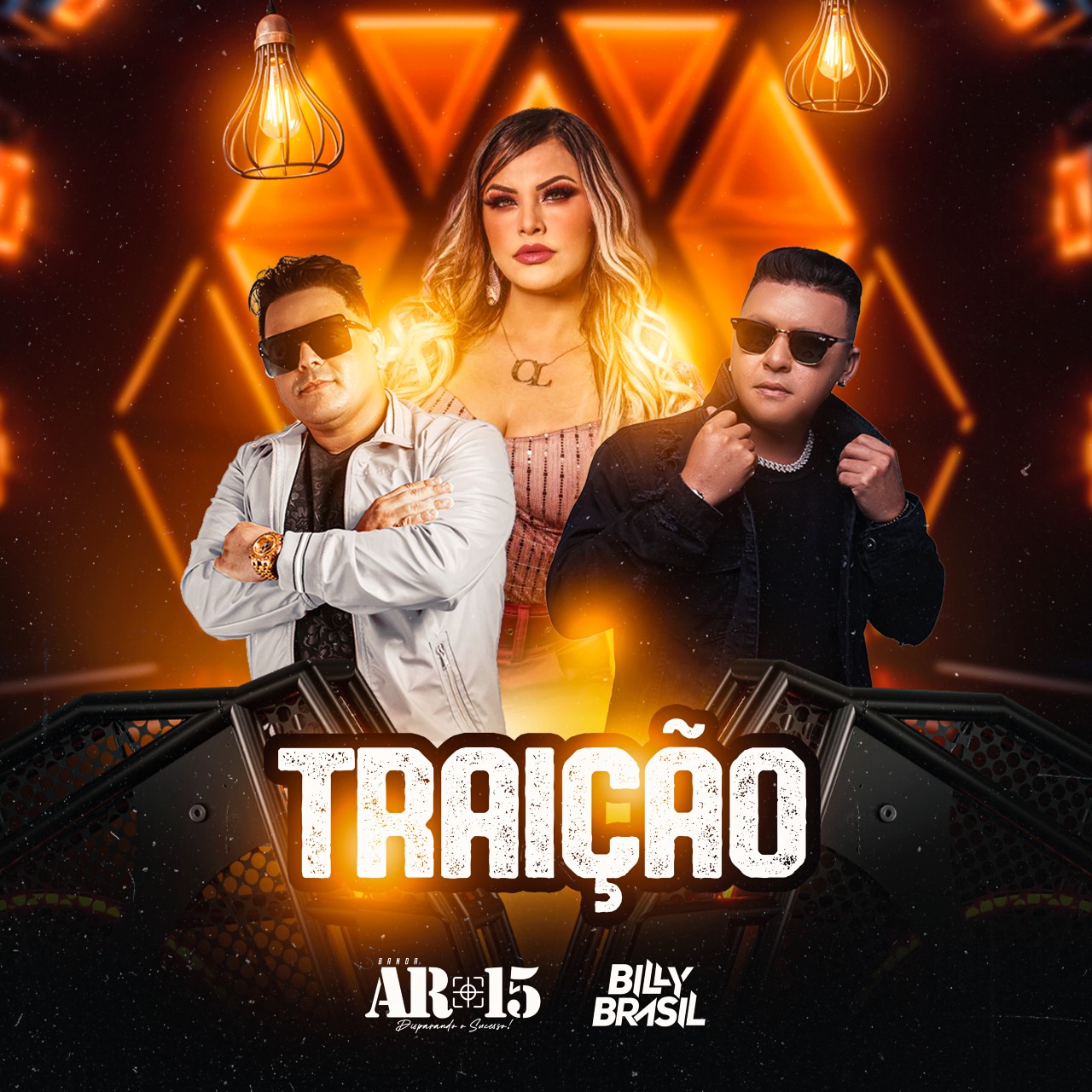 Fenômeno do Tecnomelody: Banda AR15 e Billy Brasil lançam novo single "Traição" 6