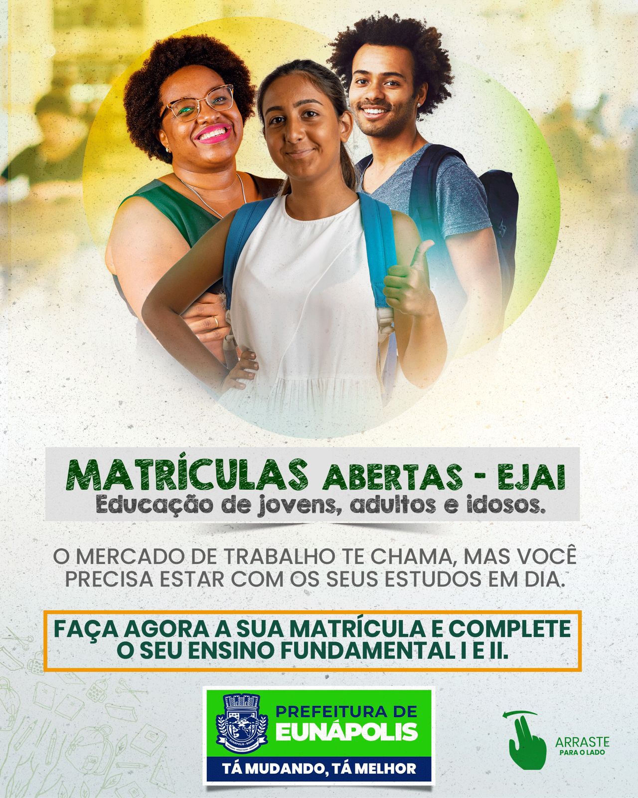 Prefeitura de Eunápolis anuncia matrículas de alunos para EJAI 5