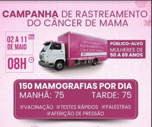 Prefeitura de Eunápolis recebe campanha estadual de rastreamento do câncer de mama para mulheres entre 50 e 69 anos 1