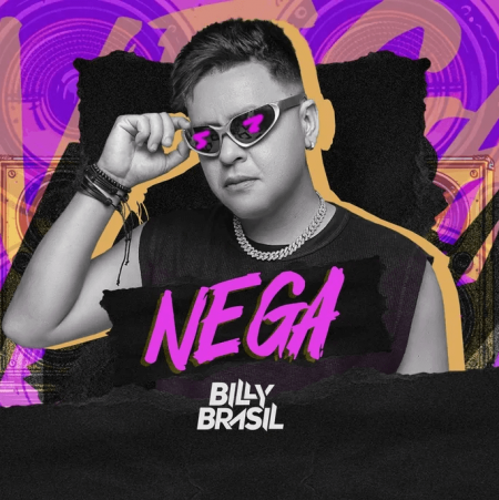 Sensação do Pará Billy Brasil lança novo single de tecnomelody “Nega” 8
