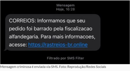 ‘Golpe do SMS dos Correios’: mensagem pedindo para pagar taxa retida na ...