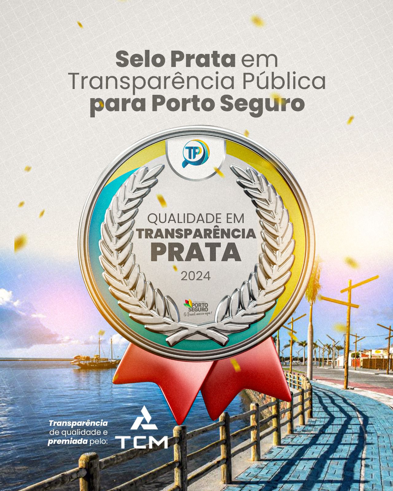 Selo Prata em Transparência Pública para Porto Seguro 4