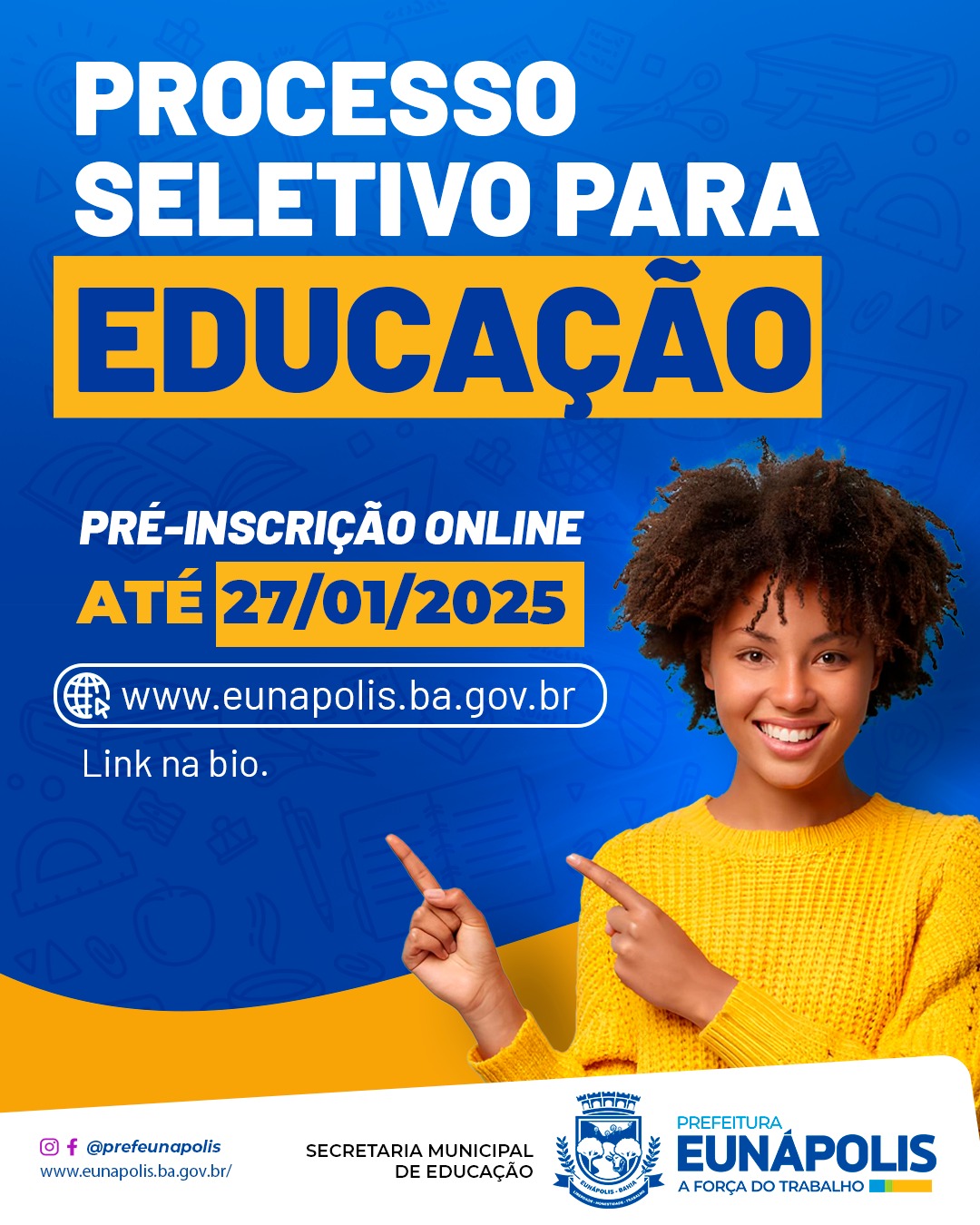 Prefeitura de Eunápolis abre Processo Seletivo para mais de 300 vagas na Educação 5