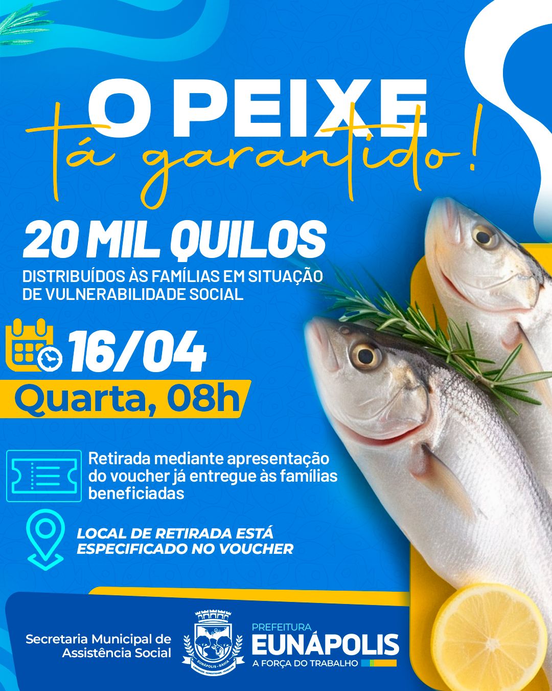 Semana Santa: Prefeitura de Eunápolis distribuirá 20 toneladas de peixe para famílias em vulnerabilidade social 5