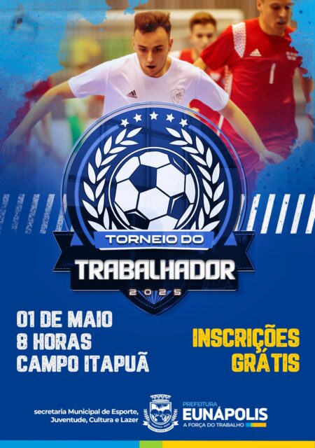 Torneio do Trabalhador movimenta o feriado de 1º de Maio em Eunápolis 6