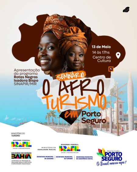 Porto Seguro sediará Seminário de Afroturismo com ênfase no Programa Rotas Negras 434