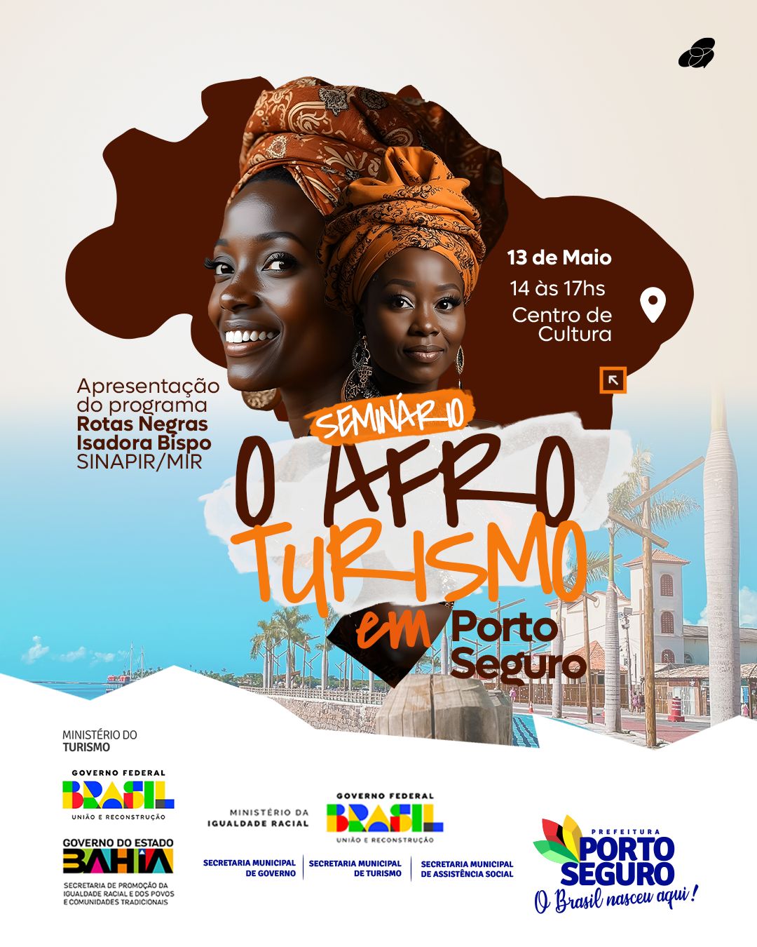 Porto Seguro sediará Seminário de Afroturismo com ênfase no Programa Rotas Negras 4
