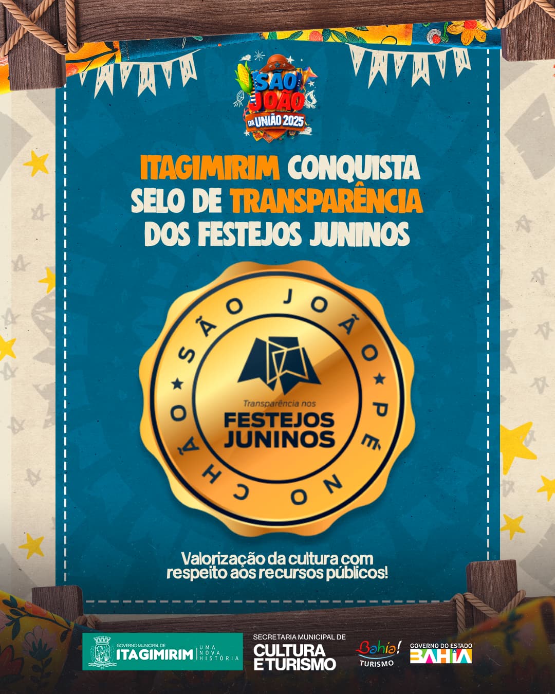 Itagimirim se destaca com boas práticas em gestão pública e conquista o Selo Transparência nos Festejos Juninos pelo segundo ano consecutivo 5