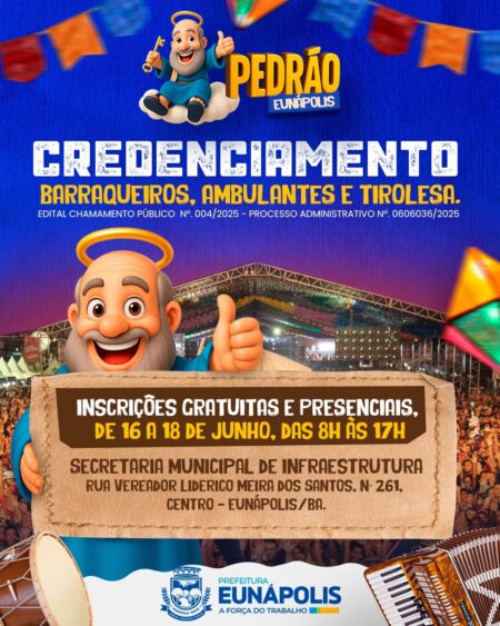 Prefeitura de Eunápolis abre credenciamento para barraqueiros, ambulantes e tirolesa no Pedrão 2025 8
