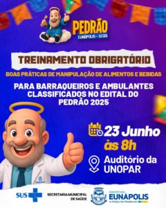 Prefeitura de Eunápolis realiza capacitação obrigatória para barraqueiros e ambulantes do Pedrão 2025 1