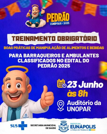 Prefeitura de Eunápolis realiza capacitação obrigatória para barraqueiros e ambulantes do Pedrão 2025 12