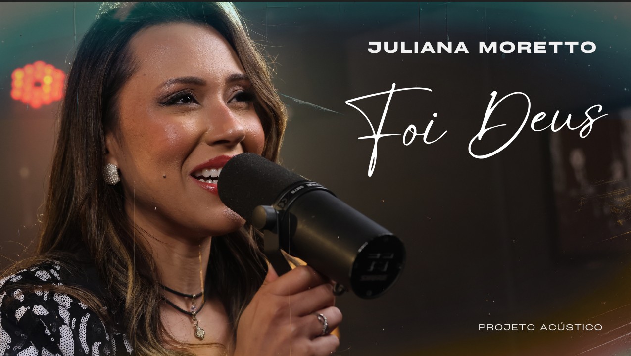 Juliana Moretto lança projeto acústico com versões emocionantes de seu novo DVD e clássicos do sertanejo 5