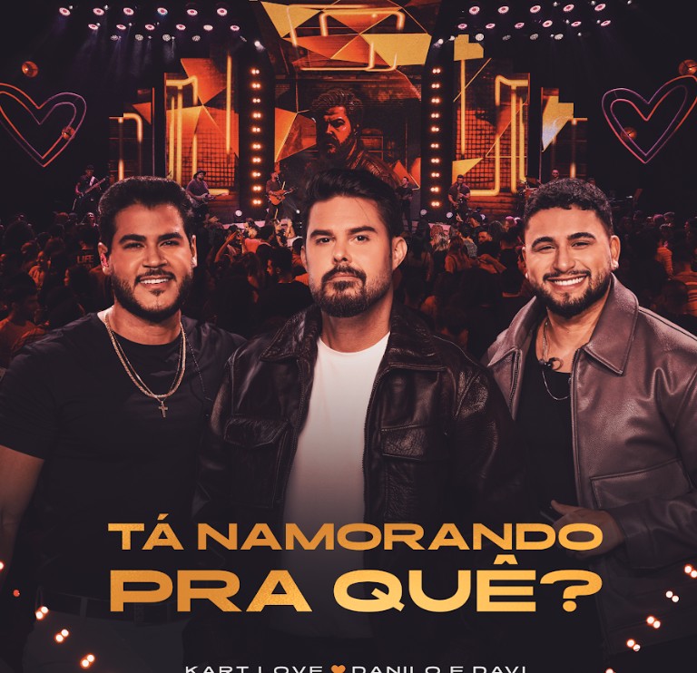Kart Love se une a Danilo e Davi no novo single “Tá Namorando Pra Quê?” 4
