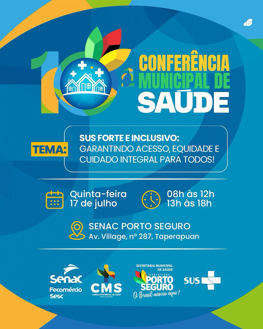 Porto Seguro realiza a 10ª Conferência Municipal de Saúde 4