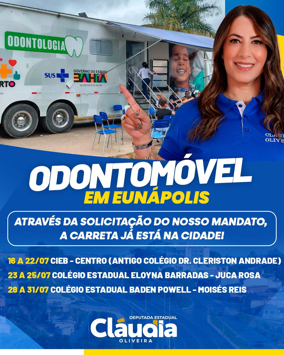 Deputada Cláudia Oliveira viabiliza Odontomóvel para Eunápolis 5